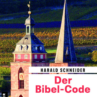 Buchcover "Der Bibel-Code" von Harald Schneider
