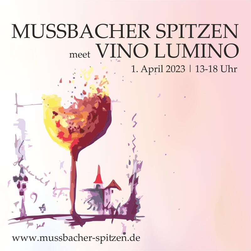 Bild vergrößern: Mussbacher Spitzen meet Vino Lumino © Weinbauverein Mußbach