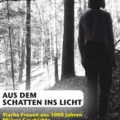 Plakat der Ausstellung "Aus dem Schatten ins Licht" © Stadtarchiv Neustadt an der Weinstraße